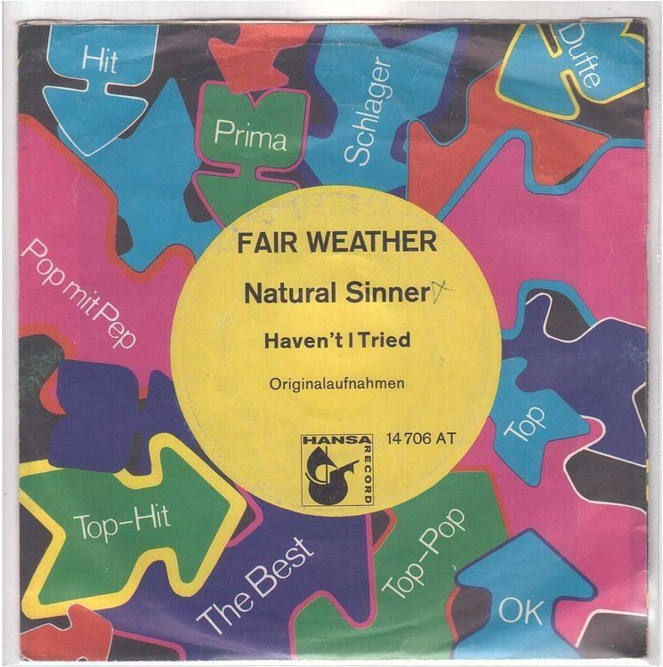 Schallplatten: Fair Weather  --  Natural Sinner  Single7 – Gebraucht aus Rheinau von asteng