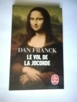 Livre Le Vol de la Joconde Dan Franck Broché Bon état