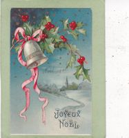Kitsch Landschaft Stechlaub Glocke  Joyeux Noël 1905