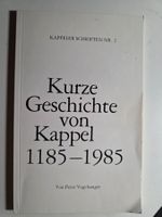 Kurze Geschichte von Kappel 1185-1985 - Peter Vogelsanger 85