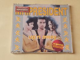 Mr. President up n away