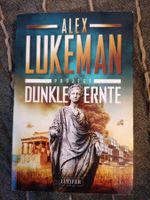 Buch Alex Lukeman Project Dunkle Ernte
