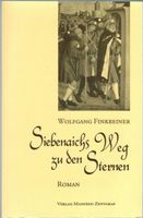 Siebenaichs Weg zu den Sternen (Roman vom Jakobsweg)    (-