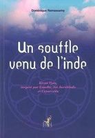Un souffle venu de l'Inde
