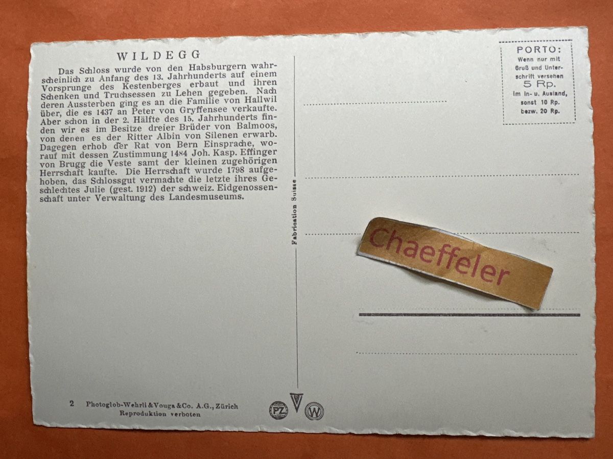 Cartoline postali:  Schloss Wildegg Aargau  – Usato da Zürich venduto da Chaeffeler 1