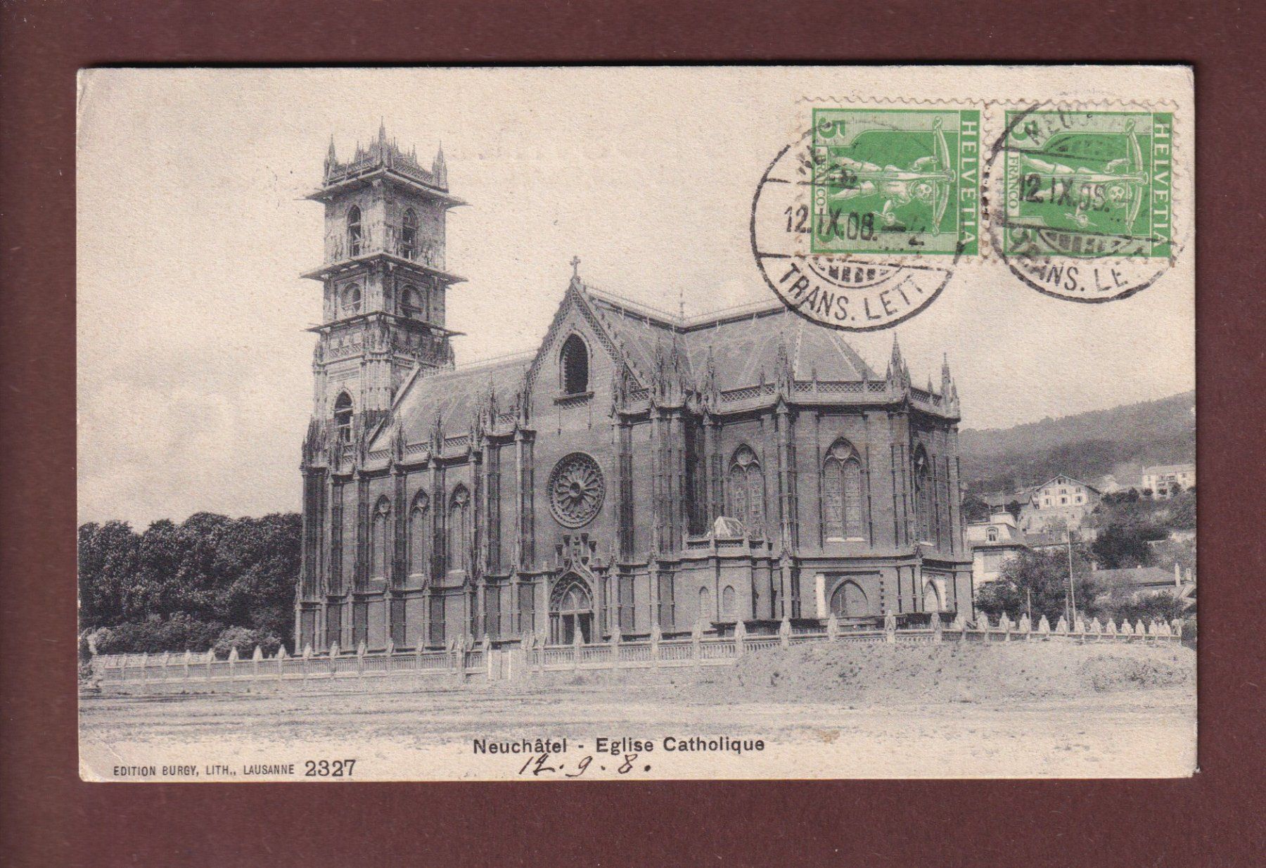 Cartoline postali: NEUCHÂTEL - Eglise Catholique - 1908 – Usato da Pully venduto da nicecards-shop