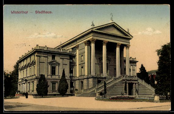 Ansichtskarten: AK Winterthur, Stadthaus – Gebraucht aus Berlin von bartko-reher