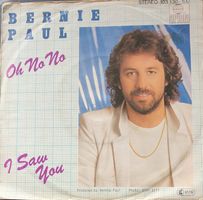 Vinyl Single Bernie Paul - Oh No No
