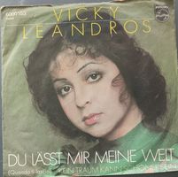 Vinyl Single Vicky Leandros - Du lässt mir meine Welt