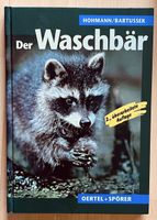 Der Waschbär Hohmann/ Bartussek gebunde Ausgabe