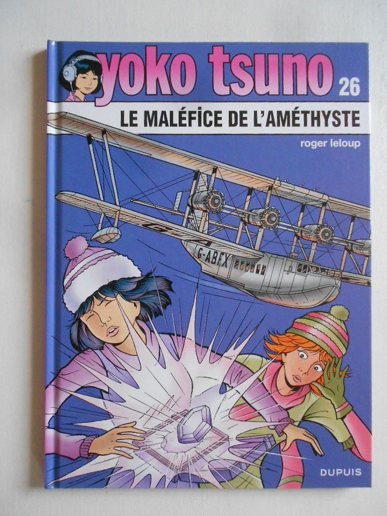 Fumetti: YOKO TSUNO 26  -  LE MALEFICE DE L' AMETHYSTE – Usato da Bex venduto da Giorgiob