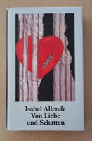 Isabel Allende - Von Liebe und Schatten