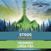 Tickets Hiking Sounds Stoos am 27.06.26- 12 CHF/Ticket