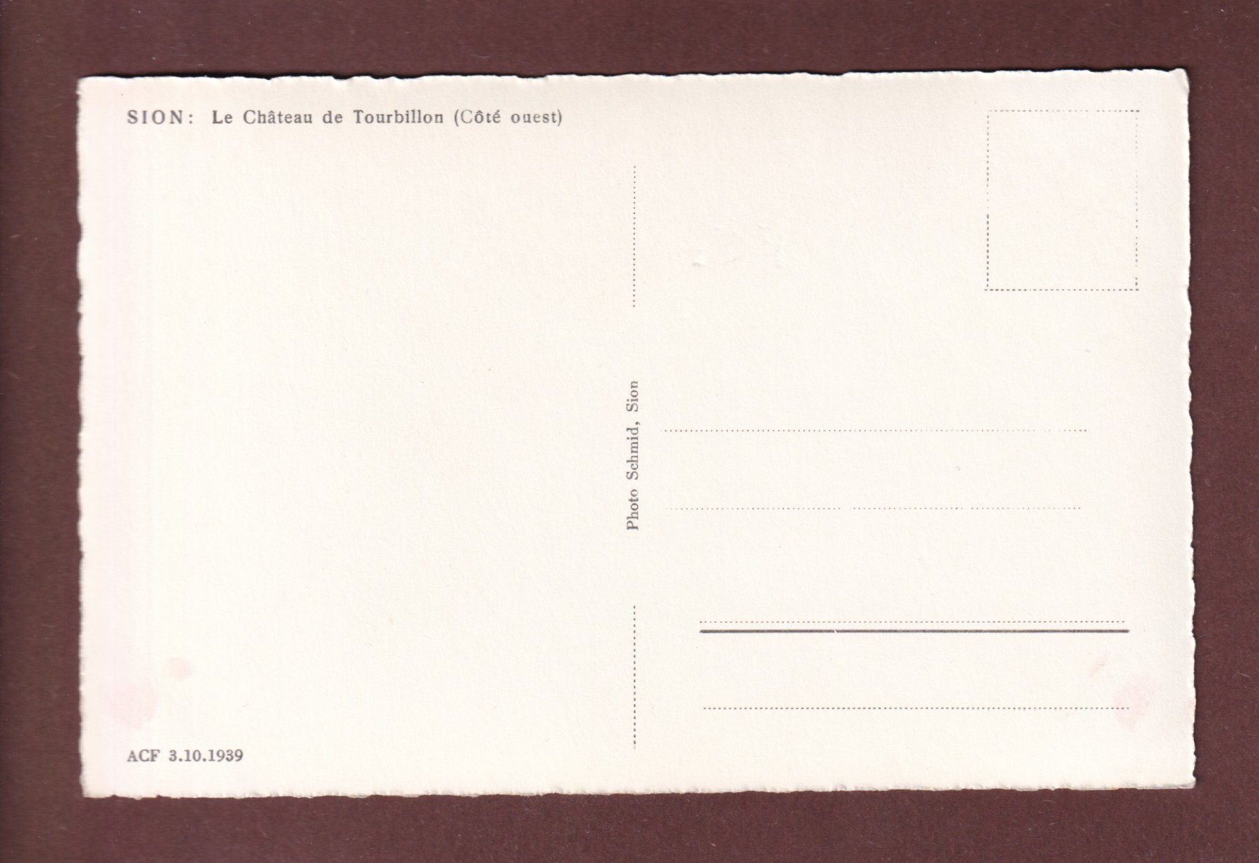 Cartes postales: SION - Château de Tourbillon – D'occasion à Pully par nicecards-shop 1