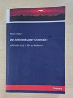 Albert Freybe / Das Meklenburger Osterspiel