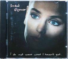 Sinéad O'Connor – I Do Not Want What I H