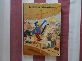 Globis Abenteuer (an der Chilbi) - 1. Auflage unbem. - G183