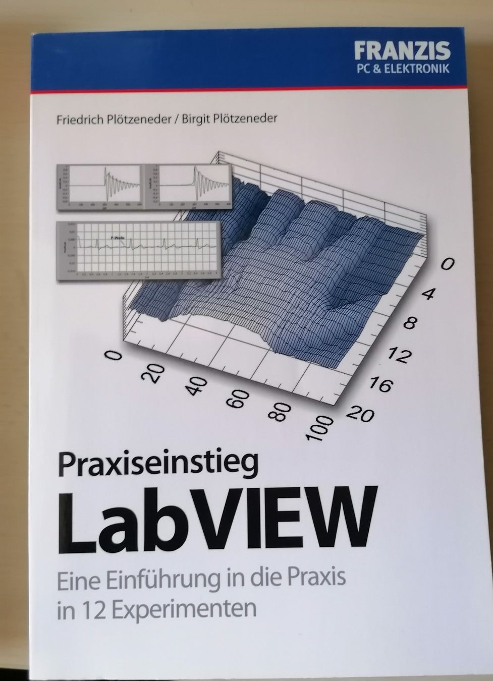Libri: 2 Bücher über LabVIEW Programmierung für Praxiseinsteiger – Usato da Wangen an der Aare venduto da Ute 5