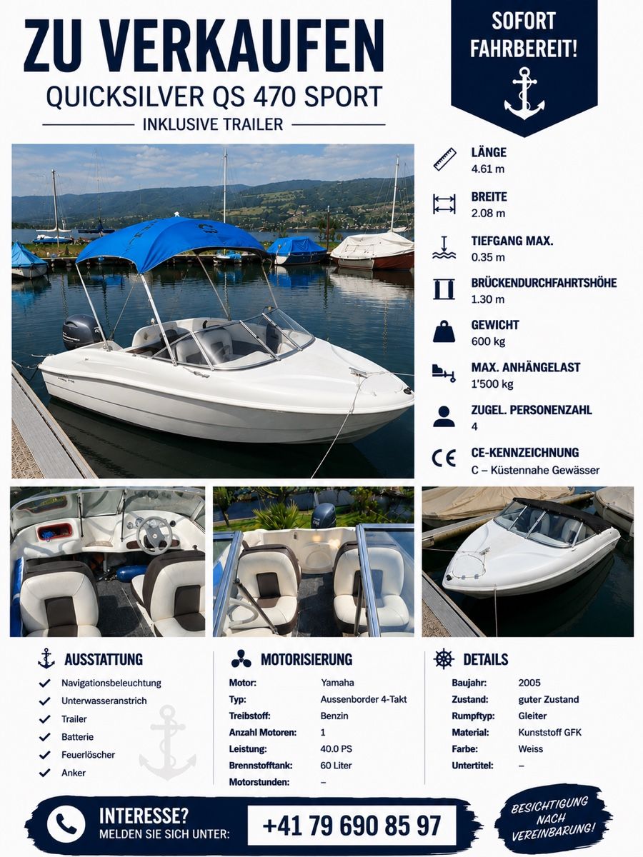 Quicksilver Bateaux: Quicksilver QS 470 Sport Boot mit Trailer – D'occasion à Ried b. Kerzers par metzger1980 5