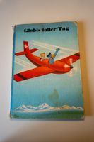 Globi Buch – 27 – Globis toller Tag – 4. Auflage