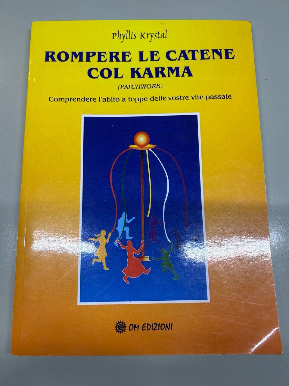 Libri: Libro "Rompere le catene col Karma" di Phyllis Krystal – Usato da Giubiasco venduto da LorisVale