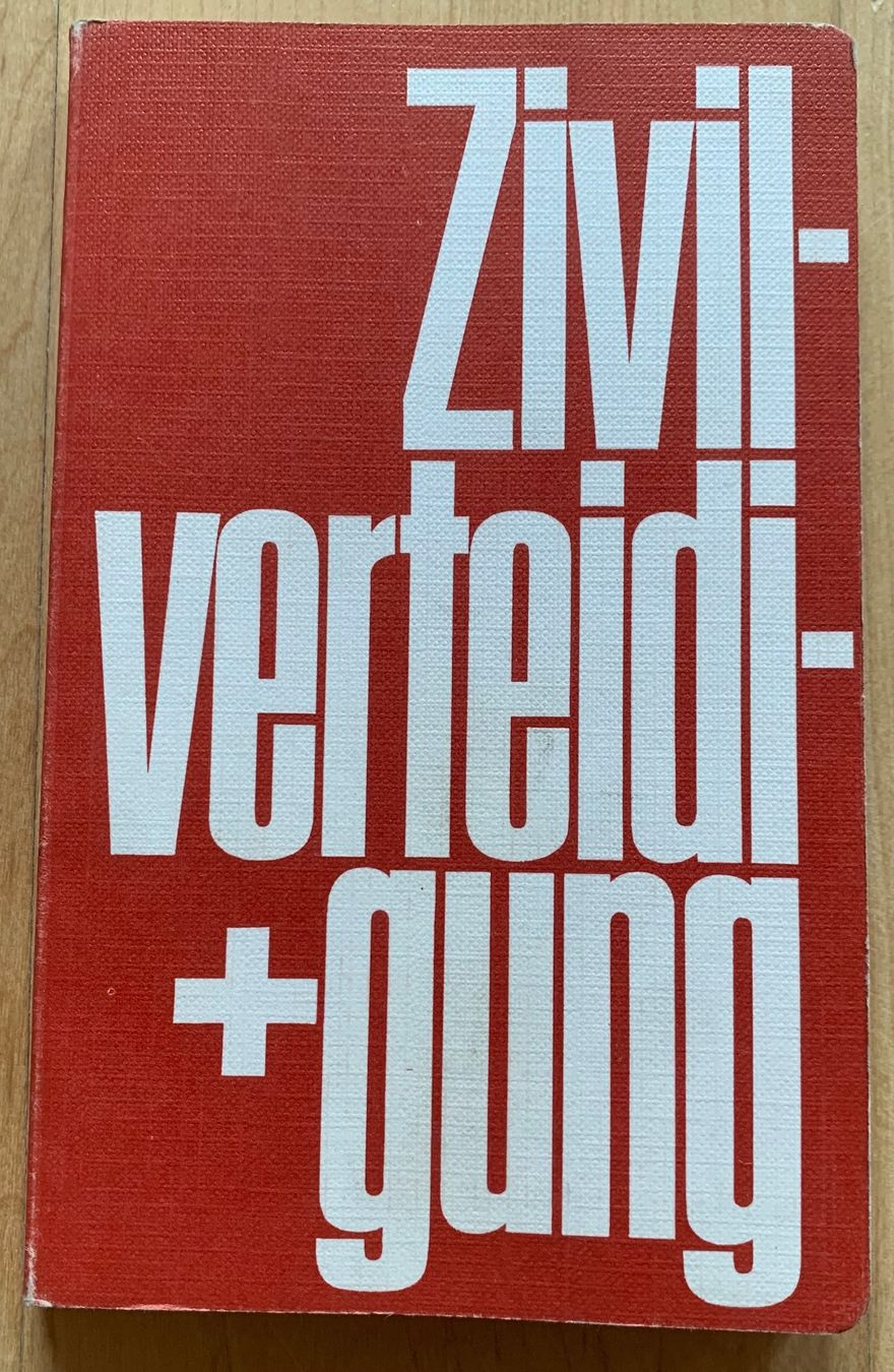 Libri: Büchlein Zivilverteidigung – Usato da Goldingen venduto da Bergler012