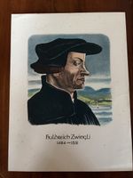 Org. Lithographie Ernst Georg Rüegg Bildnis Huldrych Zwingli