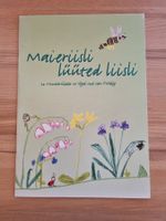 Maieriisli lüüted liisli - Kinderliederheft Frühling A. Bond