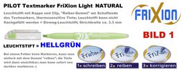 Pilot Leuchtstift Marker ** Frixion LIGHT NATURAL * HELLGRÜN