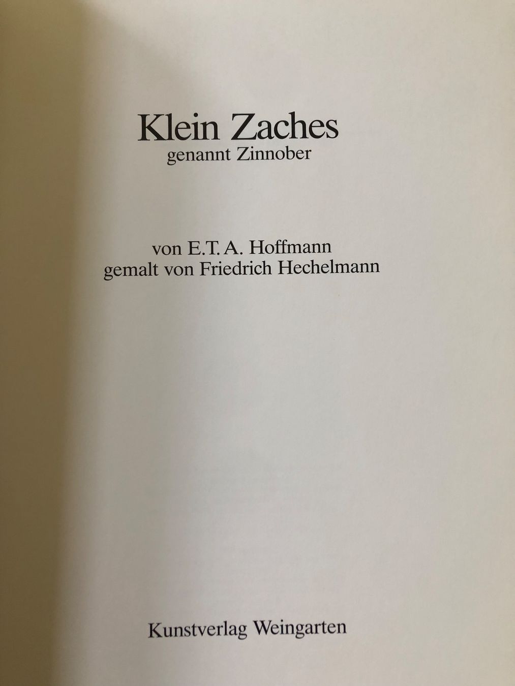 Libri: Klein Zaches genannt Zinnober von E. T. A Hoffmann – Usato da Winterthur venduto da mailer57 2