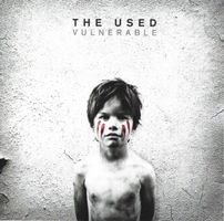 The Used – Vulnerable