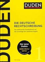 DUDEN DIE DEUTSCHE RECHTSCHREIBUNG 28.Auflage 2020