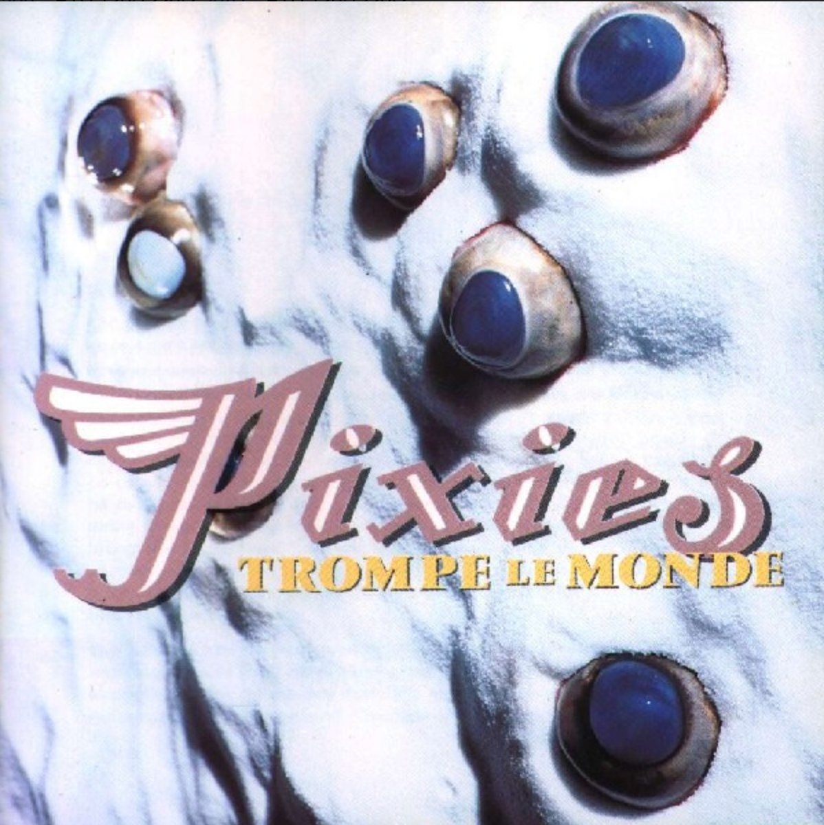 CDs: Pixies – Trompe Le Monde – Gebraucht aus Brunnen von Barfly5