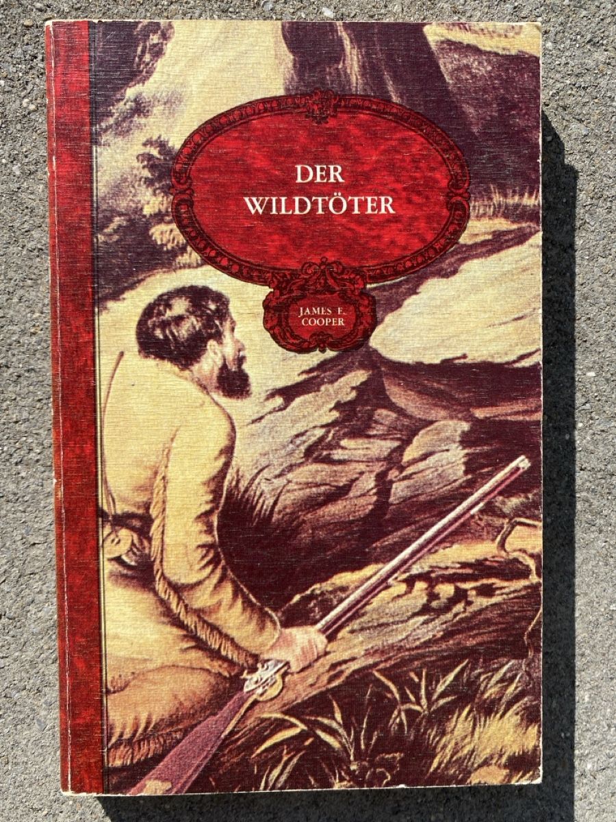 Bücher: Buch Antik: James F. Cooper: Der Wildtöter – Gebraucht aus Niederbüren von funkel06