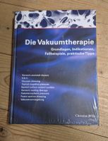 Die Vakuumtherapie - Fachbuch für die Pflege - Neu