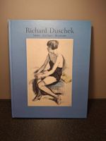 Richard Duschek - Maler, Zeichner, Illustrator - Top Zustand