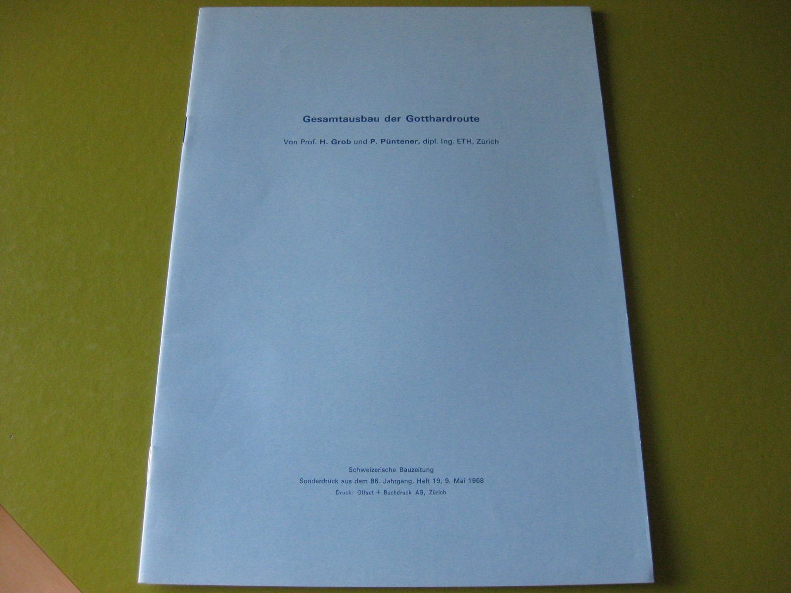 Livres: Gesamtausbau der Gotthardroute – Neuf (Voir description) à Malters par Marosko