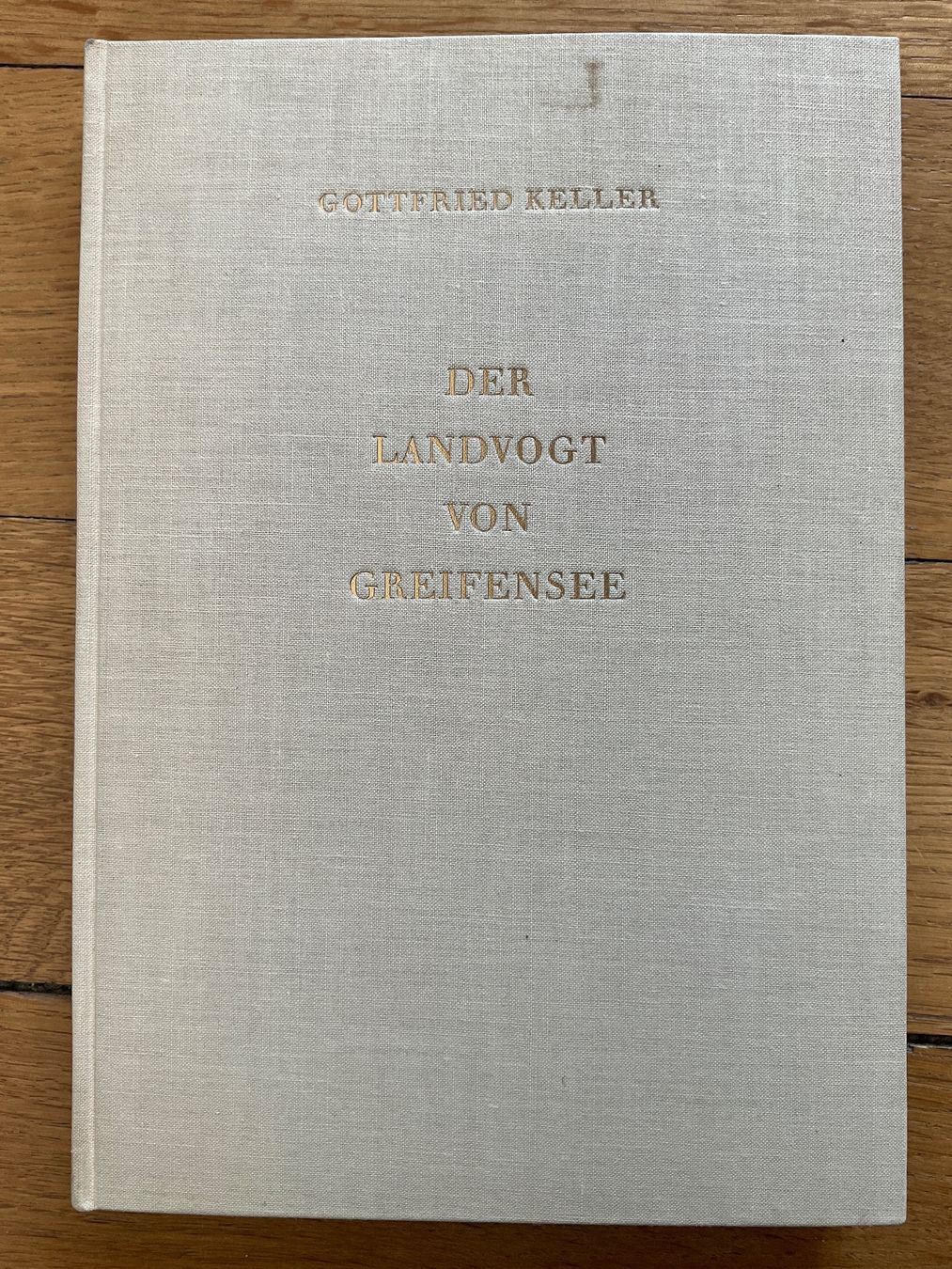 Bücher: Der Landvogt von Greifensee, Gottfried Keller – Gebraucht aus Breitenbach von geni014