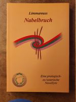 Nabelbruch - eine prologisch-ex/soterische Novellyre - Limma