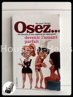 Osez… – Les secrets d’une experte du sexe pour devenir l’ama