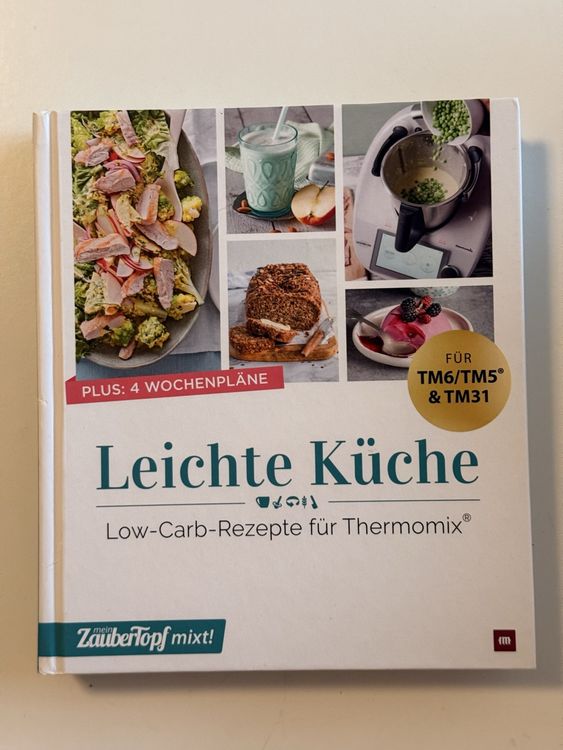Thermomix Kochbuch "Leichte Küche" Low-Carb | Kaufen auf Ricardo