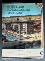 Karl Wobmann: Schweizer Hotelplakate. Swiss Hotel Posters.