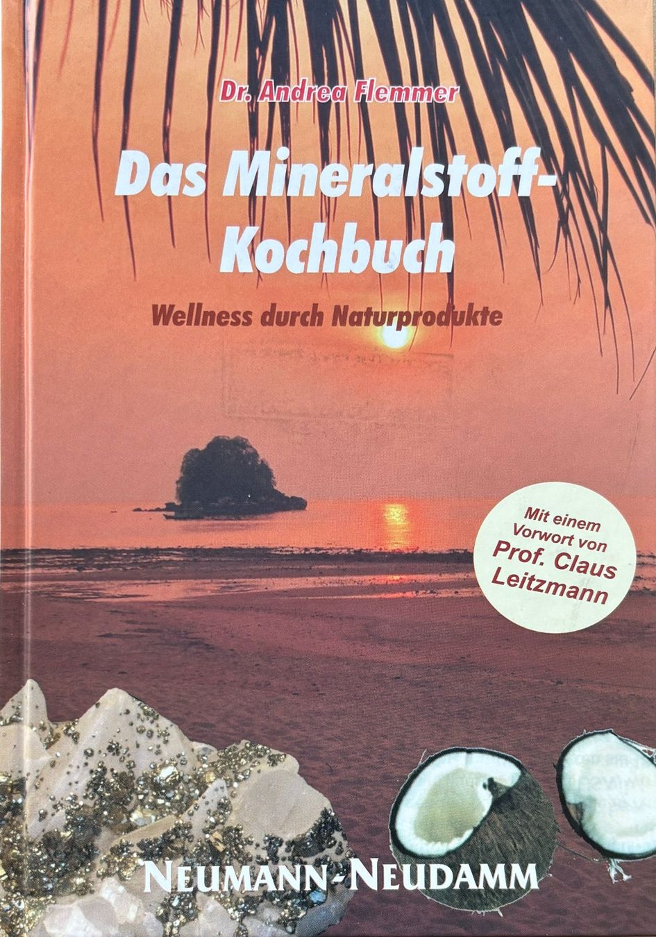 Bücher: Das Mineralstoff-Kochbuch – Neu (gemäss Beschreibung) aus Sarnen von Livres