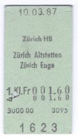 Billette Zürich HB – Zürich Altstetten – Zürich Enge