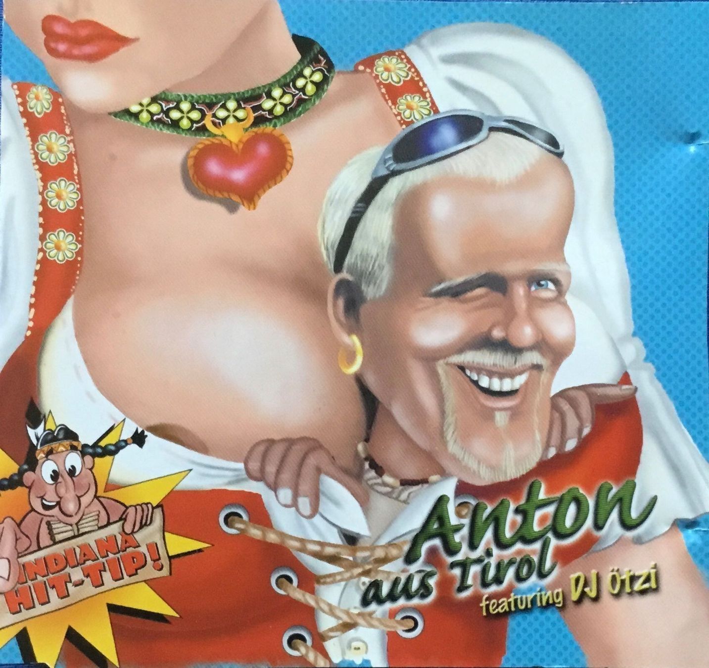 CD: (CD) Anton aus Tirol  featuring DJ Ötzi – Usato da Serneus venduto da kowalsky1