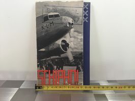 BUCH SCHIPHOL VOOR DE OORLOG