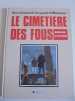 AVENTURE DE DAMPIERRE ET MORRISSON : Le cimetière des fous