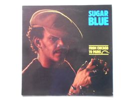 SUGAR BLUE  -  FROM CHICAGO TO PARIS