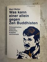 Mani Matter: Was kann einer allein gegen Zen Buddhisten
