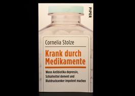 Krank durch Medikamente - Cornelia Stolze - neuwertig